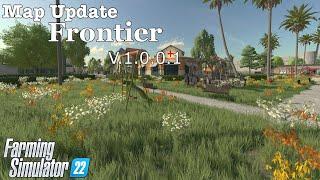 Map Update | Frontier | V.1.0.0.1 | Farming Simulator 22