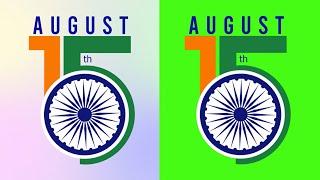 Independence Day Motion Banner in Hindi (15 August) India  |  Green Screen