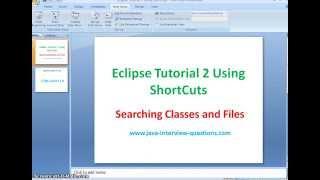 Eclipse Tutorial 2 : Searching Classes and Files