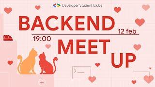 DSC Saratov Backend Meetup