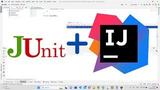 How To Configure Junit In IntelliJ IDEA IDE | Setting up JUnit with IntelliJ IDEA