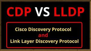 CDP vs LLDP Protocol | CDP Protocol and LLDP Protocol | Cisco Discovery Protocol | +918511826341