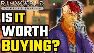 IS IT WORTH IT? // RimWorld Console Edition Gameplay Review