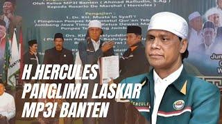 Hercules Resmi di Lantik Menjadi Panglima Laskar MP3I Banten. di Ponpes Nurul Falah Pasirmalang 2024