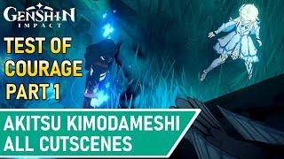 Akitsu Kimodameshi Part 1 - All Cutscenes | Test of Courage | Genshin Impact 3.3 Event