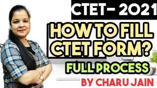 CTET 2021 Online Form Kaise Bhare | How to Fill CTET Online Form 2021 | CTET Dec 2021 Form Fillup