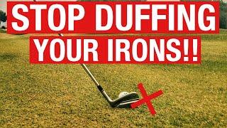 Stop DUFFING Your Irons