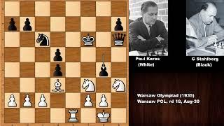 Paul Keres vs Gideon Stahlberg - Warsaw Olympiad (1935)