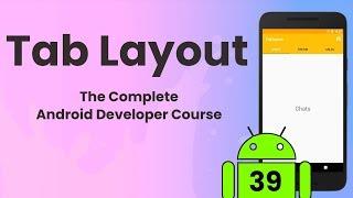 Tab Layout with Different Fragments | Learn Android #39