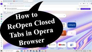 Reopen / Restore Closed Tabs on Opera Browser in Hindi By Mukesh Burdak