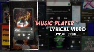 Instagram Trending Music Player Lyrical Video | CapCut Tutorial