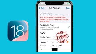 How to Fix "Your Payment Method Was Declined" on the App Store | Update or Add a New Payment