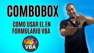 Como usar el Combobox en el formulario VBA en Excel Cap 8 #sepamosexcel #sepamosexcelvba #combobox