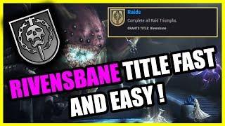 How To Get "Rivensbane" Title (THE Last Wish Title) EASY! (Destiny 2)