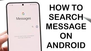 How To Search Messages On Android!