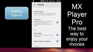 MX Player Pro - The best way to enjoy your movies - Settings Review