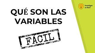 ️ ¿Qué es una VARIABLE? Explicación fácil con ejemplos -  Investigar es fácil