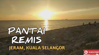 MENIKMATI MATAHARI TERBENAM DI PANTAI REMIS