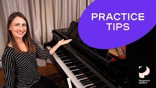 How to improve your Practice Routine on the piano -- Playground Sessions