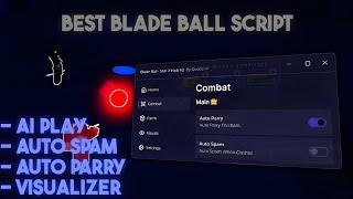 BEST Blade Ball Script 2025 - OP AUTO PARRY, AUTO SPAM & MORE! (No Key)