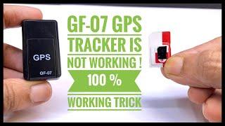 GF-07 GPS tracker not working | Here is a 100% working trick for GF 07 GPS tracker