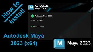 Autodesk Maya 2023 (x64) Installing