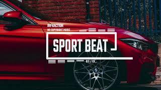 Cinematic Workout Hip-Hop by Infraction [No Copyright Music] / Sport Beat