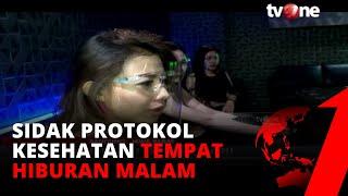 Tinjau Tempat Hiburan Malam, Gugus Tugas: Joget-joget Apa Bisa Konsisten Jaga Jarak | tvOne