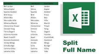 Separate Full name into First and Last name in Excel 2016