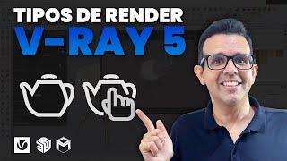 CURSO GRATUITO V-RAY 5 | AULA 02 | Tipos de Render