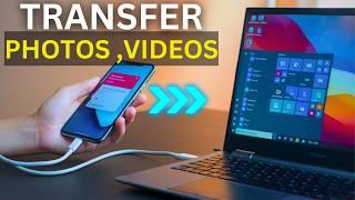 How to Transfer Photos or Videos from Android to Laptop PC