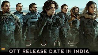 Dune Ott Release Date in India | Dune Hindi Dubbed Ott Release Date & Blu-ray