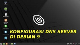 Konfigurasi DNS Server di Debian 9