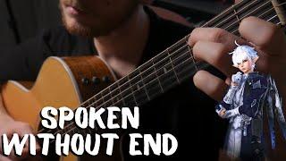 Spoken Without End - Final Fantasy XIV: Endwalker - Solo Fingerstyle Guitar Cover