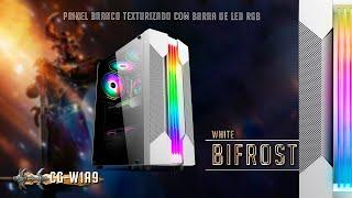 [LANÇAMENTO ARGB] GABINETE GAMER BIFROST WHITE CG W1A9 + ESTILO PARA O SEU SETUP KMEX|GAMING MASTER