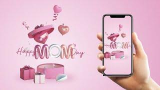 Happy Mothers Day Motion Graphics