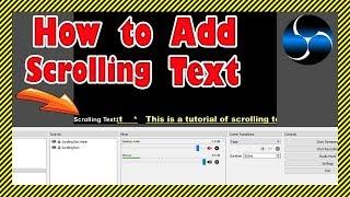 Tutorial: How To Create Scrolling Text in OBS Studio - Text Ticker for Live Streams