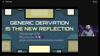 Generic Derivation is the New Reflection by Alexander Ioffe