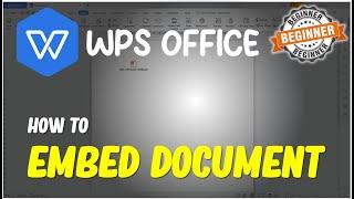 WPS Office How To Embed A Document