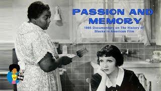 Passion and Memory (1986) | Rare Black Film Documentary