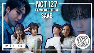 NCT 127 X Amoeba Culture - Save | MV Reaction รีแอคชั่น [Thai Ver./Eng Sub]