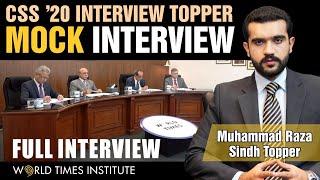 CSS Mock Interview | Muhammad Raza | (1st in Sindh, PSP, CSS '20) World Times | Interview Topper