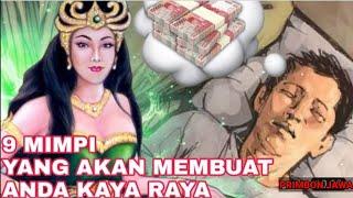 9 MIMPI YANG MENANDAKAN BAHWA KAMU AKAN MENJADI ORANG KAYA