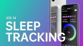 iOS 14 and watchOS 7: The Most Powerful Sleep Tracking App