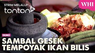 [CLIP] WHI (25 Jun 2024): Demo - Sambal Gesek Tempoyak Ikan Bilis | Tonton