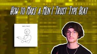 How to Make a Men I Trust Type Beat in FL Studio