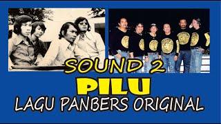 Pilu - LAGU PANBERS ORIGINAL - ALBUM SOUND 2