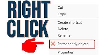Add Permanent Delete option to Right Click Context menu