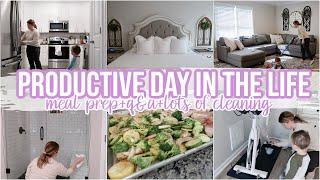 PRODUCTIVE DAY IN THE LIFE OF A MOM | MEAL PREP + HUGE CLEAN WITH ME | Q&A | DITL MOM OF 4