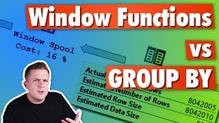 Window Functions vs Group By